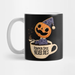 Pumpkin Spice Never Dies Mug